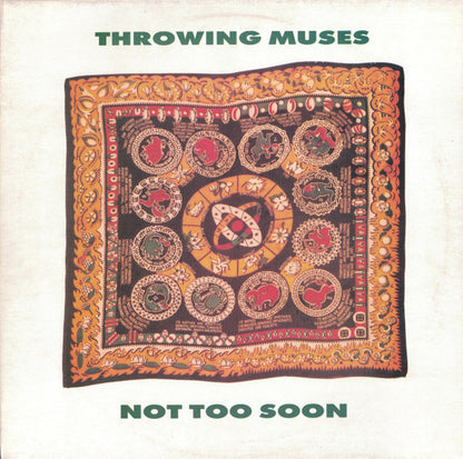 Throwing Muses ‎– Not Too Soon, 1991 UK