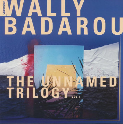 Wally Badarou - The Unnamed Trilogy