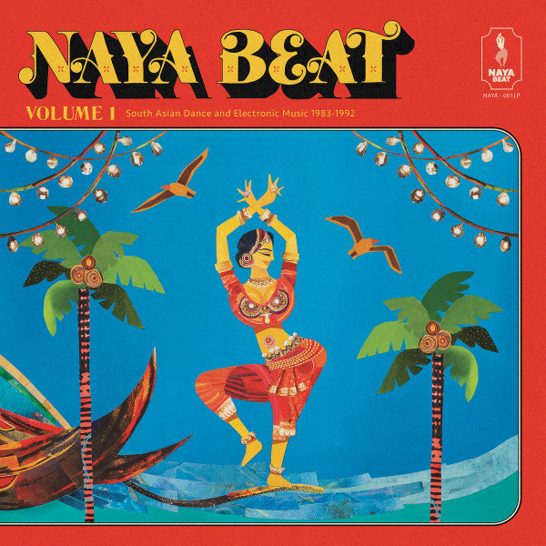 Various – Naya Beat Volume 1: South Asian Dance And Electronic Music 1983-1992