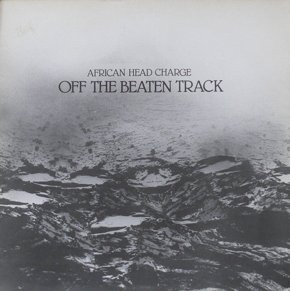 African Head Charge - Off the Beaten Track (1986, UK)