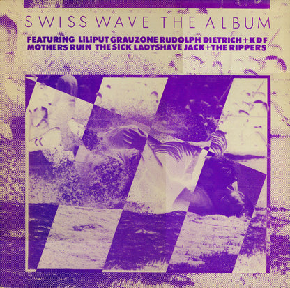 Swiss Wave, the Album! - various artists - Grauzone! Liliput!