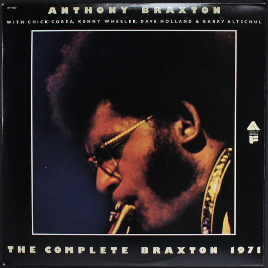 Anthony Braxton - The Complete Braxton 1971
